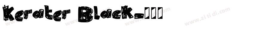 Kerater Black字体转换